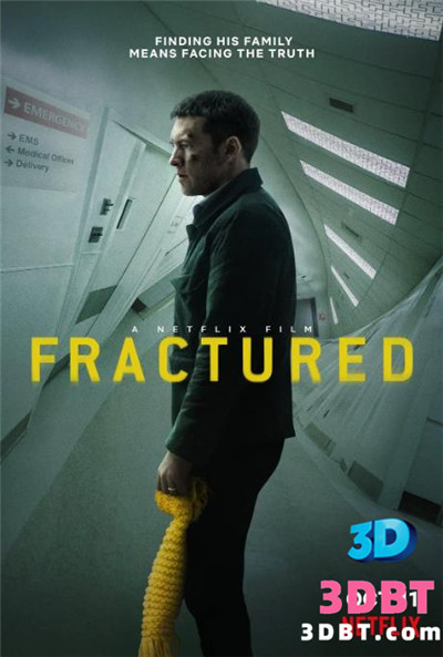 3D电影《断裂》3D左右格式 Fractured.2019 3D网盘 下载